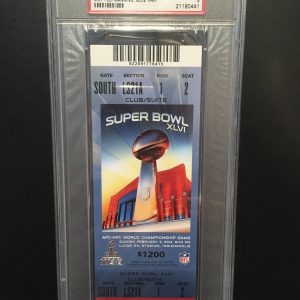 2012 SUPER BOWL XLVI FULL TICKET PSA AUTHENTICATED