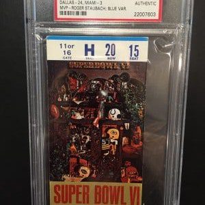 1972 SUPER BOWL VI  FULL TICKET PSA AUTHENTICATED