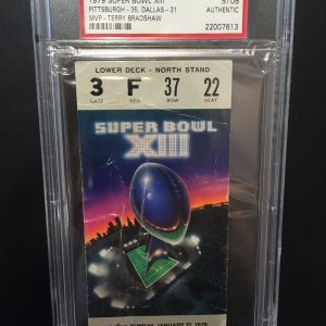 1979 SUPER BOWL XIII  FULL TICKET PSA AUTHENTICATED