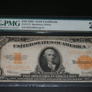 $10 U.S.BILL 1922 GOLD CERTIFICATE PMG 20 NET